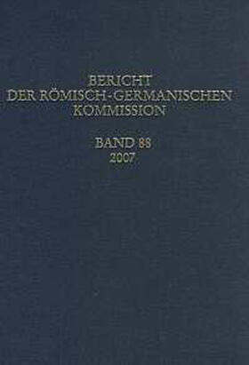  Berichte der Römisch-Germanischen Kommission / Bericht der Römisch-Germanischen Kommission | Buch |  Sack Fachmedien