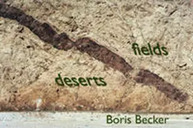 Becker |  deserts and fields | Buch |  Sack Fachmedien