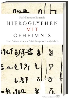 Zauzich |  Hieroglyphen mit Geheimnis | Buch |  Sack Fachmedien