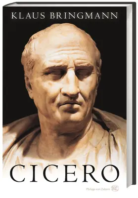 Bringmann / Clauss |  Cicero | Buch |  Sack Fachmedien