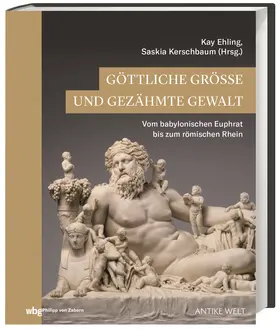 Kerschbaum / Ehling |  Göttliche Größe und gezähmte Gewalt | Buch |  Sack Fachmedien