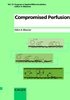 Messmer |  Compromised Perfusion | Buch |  Sack Fachmedien