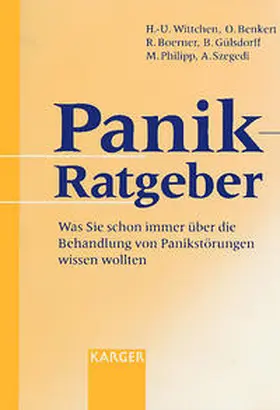 Wittchen / Benkert / Boerner |  Panik-Ratgeber | Buch |  Sack Fachmedien
