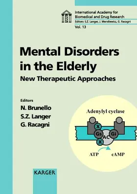 Racagni / Brunello / Langer |  Mental Disorders in the Elderly: New Therapeutic Approaches | Buch |  Sack Fachmedien