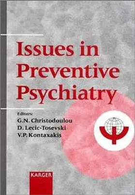 Christodoulou / Lecic-Tosevski / Kontaxakis |  Issues in Preventive Psychiatry | Buch |  Sack Fachmedien