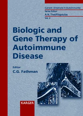 Fathman |  Biologic and Gene Therapy of Autoimmune Disease | Buch |  Sack Fachmedien