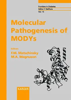 Matschinsky / Magnuson |  Molecular Pathogenesis of MODYs | Buch |  Sack Fachmedien