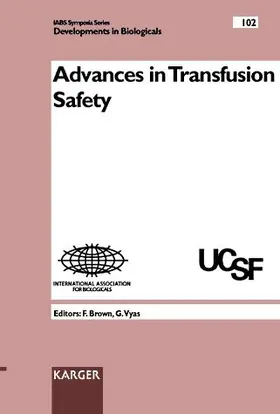 Brown / Vyas |  Advances in Transfusion Safety | Buch |  Sack Fachmedien