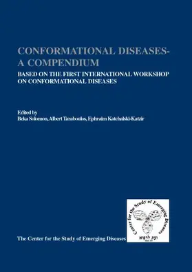 Solomon / Taraboulos / Katchalski-Katzir | Conformational Diseases - A Compendium | Buch | 978-3-8055-7410-5 | sack.de