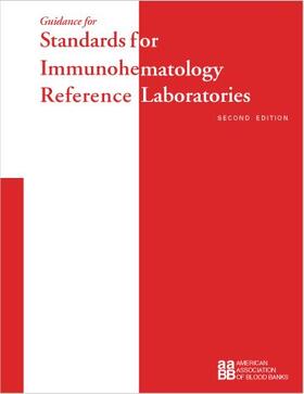  Guidance for Standards for Immunohematology Reference Laboratories | Buch |  Sack Fachmedien