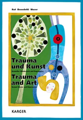 Rut / Benedetti / Waser |  Trauma und Kunst / Trauma and Art | Buch |  Sack Fachmedien