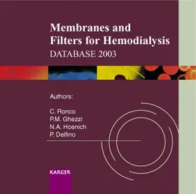 Ronco / Ghezzi / Hoenich |  Membranes and Filters for Hemodialysis Database 2003 | Sonstiges |  Sack Fachmedien