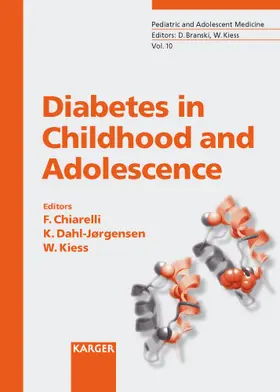 Chiarelli / Dahl-Jørgensen / Kiess |  Diabetes in Childhood and Adolescence | Buch |  Sack Fachmedien