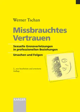 Tschan |  Missbrauchtes Vertrauen | Buch |  Sack Fachmedien