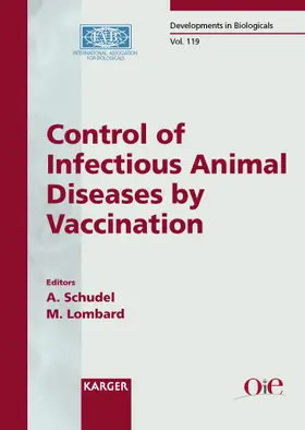 Schudel / Lombard |  Control of Infectious Animal Diseases by Vaccination | Buch |  Sack Fachmedien