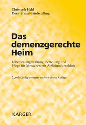 Held / Ermini-Fünfschilling |  Das demenzgerechte Heim | Buch |  Sack Fachmedien