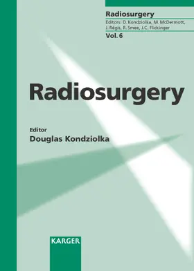 Kondziolka |  Radiosurgery | Buch |  Sack Fachmedien
