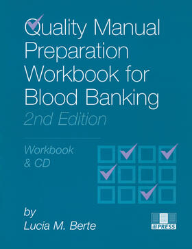 Berte |  Quality Manual Preparation Workbook for Blood Banking | Buch |  Sack Fachmedien