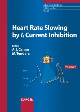 Camm / Tendera |  Heart Rate Slowing by If Current Inhibition | Buch |  Sack Fachmedien