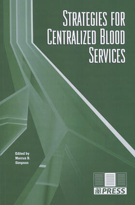 Simpson | Strategies for Centralized Blood Services | Buch | 978-3-8055-8318-3 | sack.de