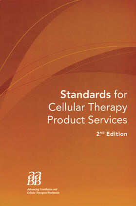 Standards for Cellular Therapy Product Services | Buch | 978-3-8055-8369-5 | sack.de