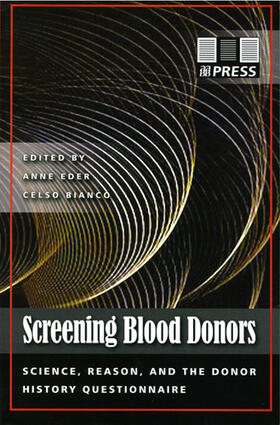 Eder / Bianco | Screening Blood Donors: Science, Reason, and the Donor History Questionnaire | Buch | 978-3-8055-8594-1 | sack.de