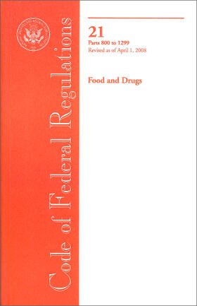  Code of Federal Regulations, Title 21, Food and Drugs, Parts 800 to 1299 | Buch |  Sack Fachmedien