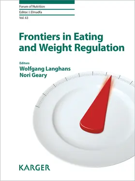 Langhans / Geary |  Frontiers in Eating and Weight Regulation | eBook | Sack Fachmedien