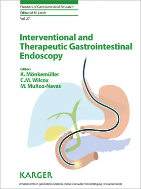 Mönkemüller / Wilcox / Muñoz-Navas |  Interventional and Therapeutic Gastrointestinal Endoscopy | eBook | Sack Fachmedien