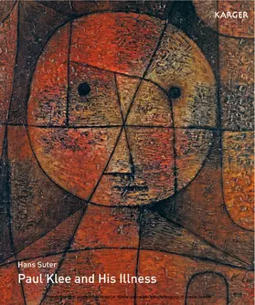 Suter |  Paul Klee and His Illness | eBook | Sack Fachmedien