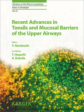 Harabuchi / Hayashi / Katada |  Recent Advances in Tonsils and Mucosal Barriers of the Upper Airways | eBook | Sack Fachmedien