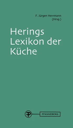Herrmann / Hermann / Kono |  Herings Lexikon der Küche | Buch |  Sack Fachmedien