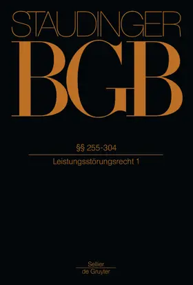 Bittner / Caspers / Feldmann |  J. von Staudingers Kommentar zum Bürgerlichen Gesetzbuch mit Einführungsgesetz und Nebengesetzen: BGB | Buch |  Sack Fachmedien