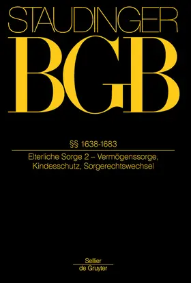 Coester / Heilmann / Salgo | BGB §§ 1638-1683. (Elterliche Sorge 2 - Vermögenssorge, Kindesschutz, Sorgerechtswechsel) | Buch | 978-3-8059-1189-4 | sack.de