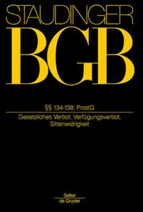 Staudinger |  Kommentar zum Bürgerlichen Gesetzbuch mit Einführungsgesetz und Nebengesetzen: BGB | Buch |  Sack Fachmedien