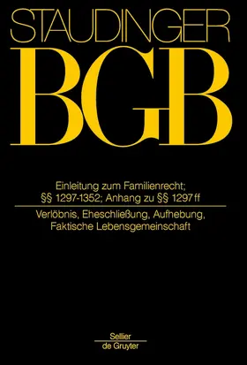 Voppel / Löhnig / Coester LL.M. | Einleitung zum Familienrecht; §§ 1297-1352; Anh zu §§ 1297 ff | Buch | 978-3-8059-1261-7 | sack.de