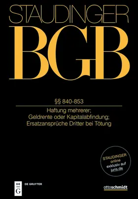 Vieweg / Croon-Gestefeld / Albrecht |  J. von Staudingers Kommentar zum Bürgerlichen Gesetzbuch mit Einführungsgesetz und Nebengesetzen: BGB. §§ 840-853 | Buch |  Sack Fachmedien