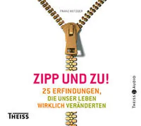 Metzger |  Zipp - und zu! | Sonstiges |  Sack Fachmedien