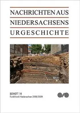  Nachrichten aus Niedersachsens Urgeschichte / Fundchronik Niedersachsen | Buch |  Sack Fachmedien