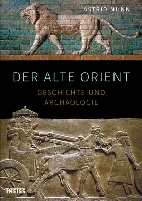 Nunn |  Der Alte Orient | Buch |  Sack Fachmedien