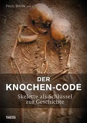 Bahn |  Der Knochen-Code | Buch |  Sack Fachmedien
