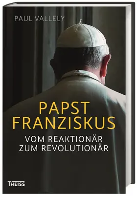 Vallely |  Papst Franziskus | Buch |  Sack Fachmedien