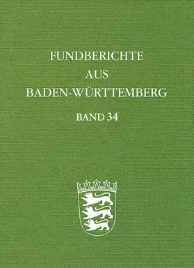 Landesamt für Denkmalpflege / Landesamt für Denkmalpflege im Regierungspräsidium Stuttgart |  Fundberichte aus Baden-Württemberg | Buch |  Sack Fachmedien