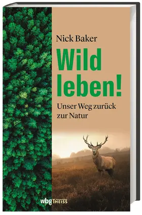 Baker |  Wild leben! | Buch |  Sack Fachmedien