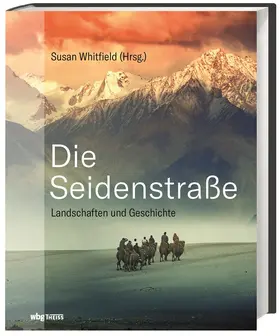 Whitfield |  Die Seidenstraße | Buch |  Sack Fachmedien