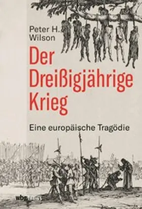 Wilson | Der Dreißigjährige Krieg | E-Book | www2.sack.de