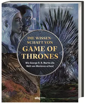 Steyer | Die Wissenschaft von Game of Thrones | Buch | 978-3-8062-4539-4 | sack.de