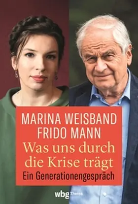 Mann / Weisband |  Was uns durch die Krise trägt | eBook | Sack Fachmedien