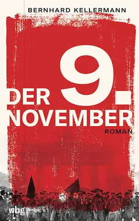 Kellermann | Der 9. November | Buch | 978-3-8062-4617-9 | www2.sack.de