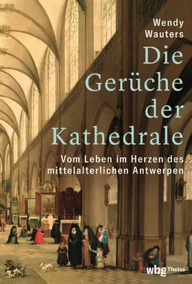 Wauters |  Die Gerüche der Kathedrale | Buch |  Sack Fachmedien